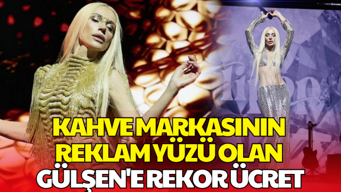 Gülşen'e Reklam Anlaşmasından Servet! Milyonlar Kazandı